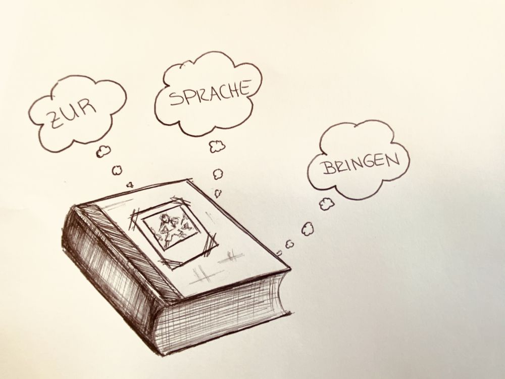 Zur Sprache bringen